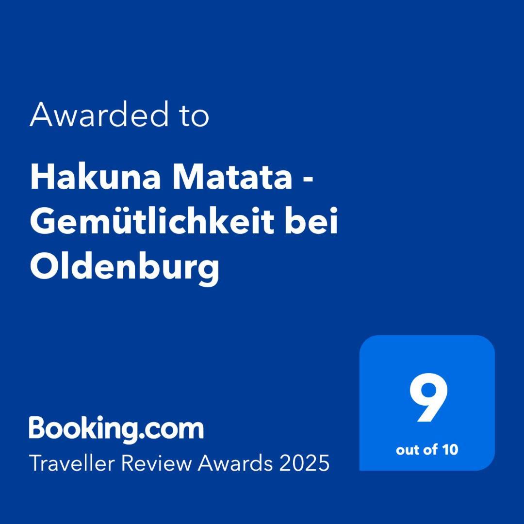 Hakuna Matata - Gemuetlichkeit Bei Oldenburg Hatten Exterior foto